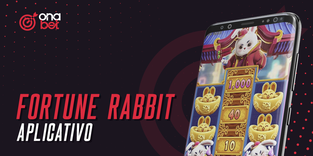 Aplicação móvel Fortune Rabbit Onabet para Android e iOS