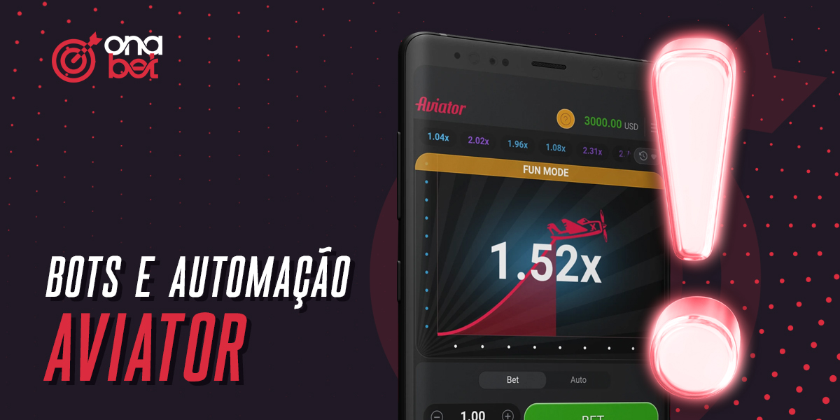 Bots e automação para jogar Aviator no Onabet Brasil

