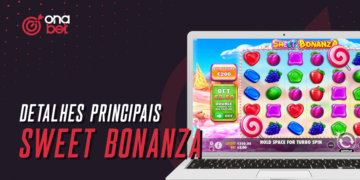 Principais características do jogo Sweet Bonanza apresentadas no Onabet