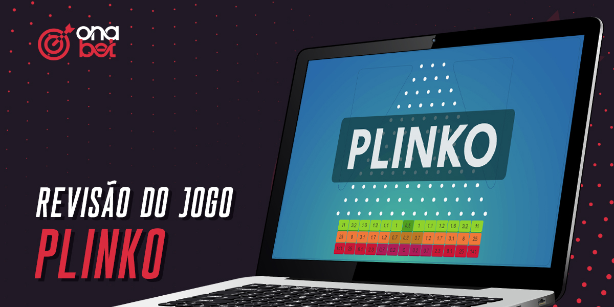 Avaliação do jogo Plinko no site do casino online Onabet Brasil