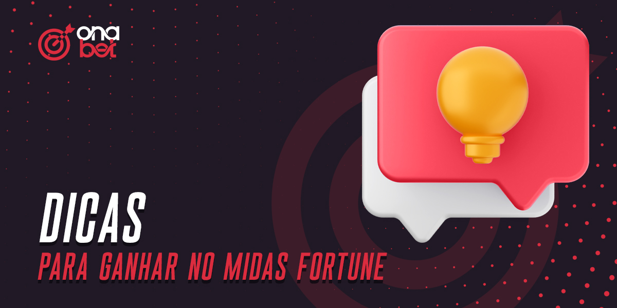 Dicas úteis para aumentar os seus ganhos na Midas Fortune