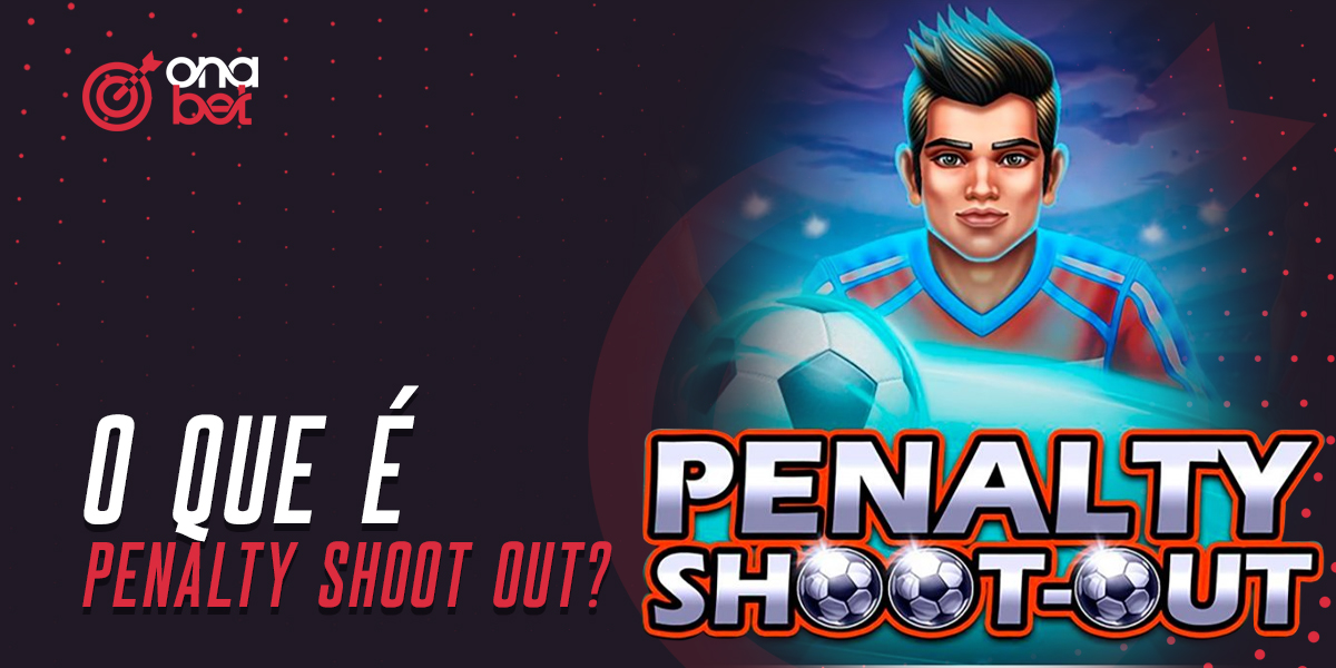 Penalty Shoot Out online na plataforma de casino Onabet
