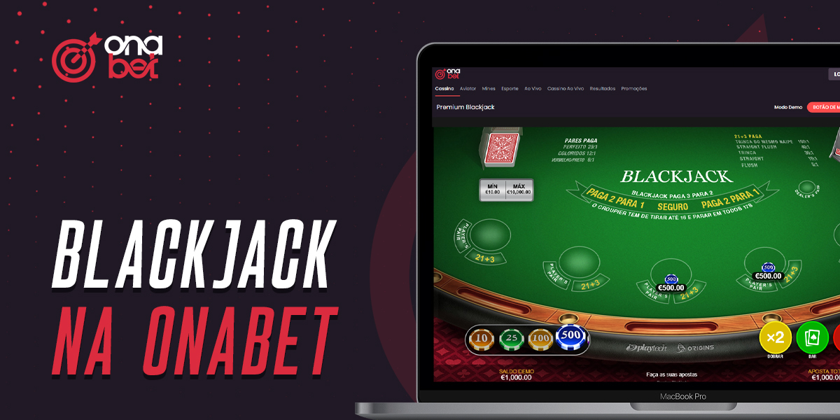 Caraterísticas do jogo Blackjack disponível no Onabet