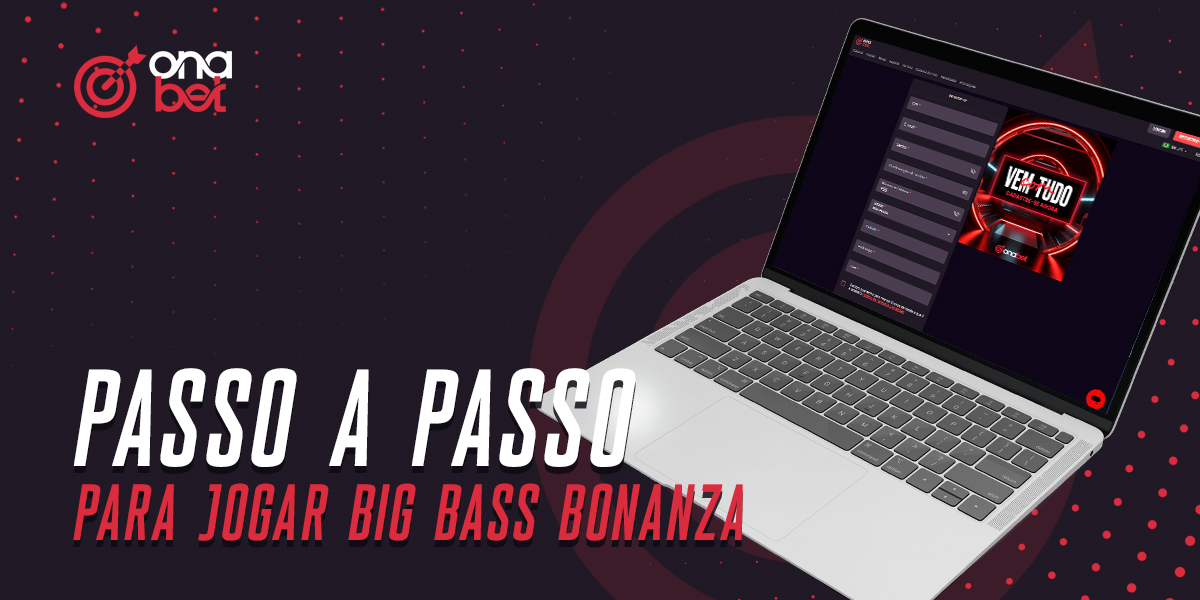 Instruções passo a passo sobre como jogar na slot Big Bass Bonanza na Onabet
