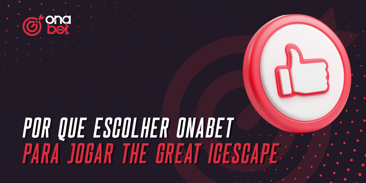Benefícios do casino online Onabet para jogar The Great Icescape