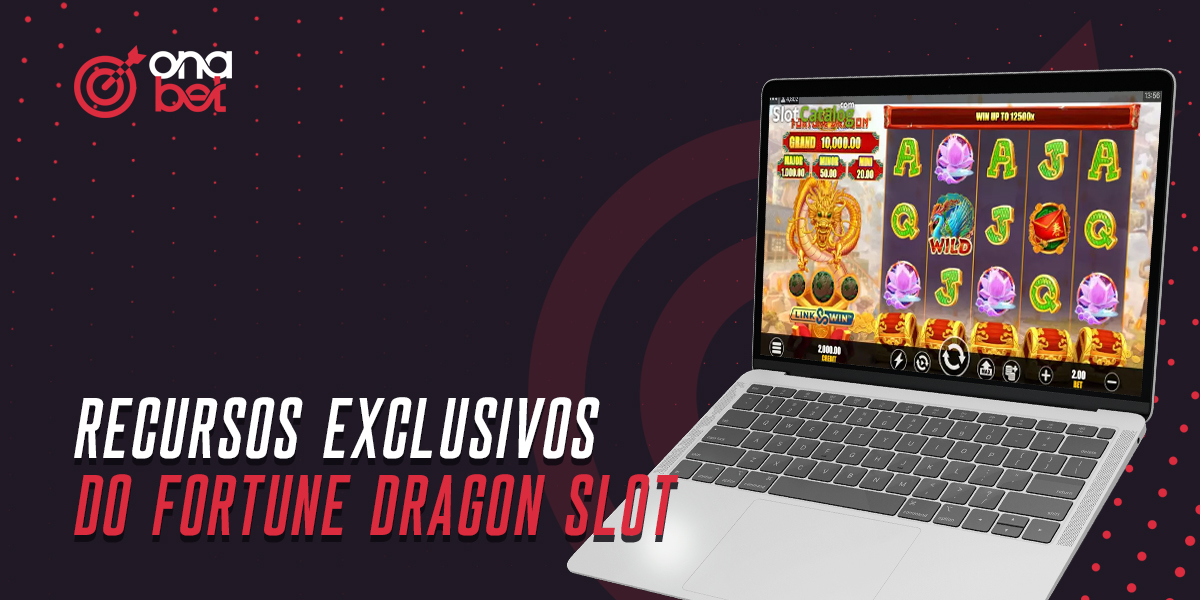 Caraterísticas exclusivas de Fortune Dragon em Onabet