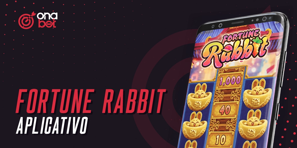 Aplicação móvel Fortune Rabbit Onabet para Android e iOS
